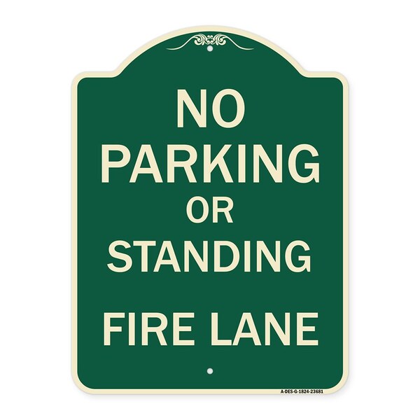 Signmission No Parking or Standing Fire Lane Heavy-Gauge Aluminum Architectural Sign, 24" x 18", G-1824-23681 A-DES-G-1824-23681 - main